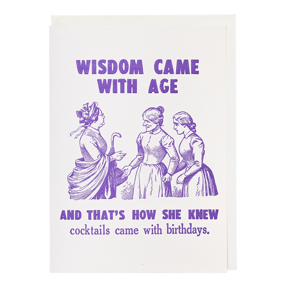 Wisdom Came With Age
