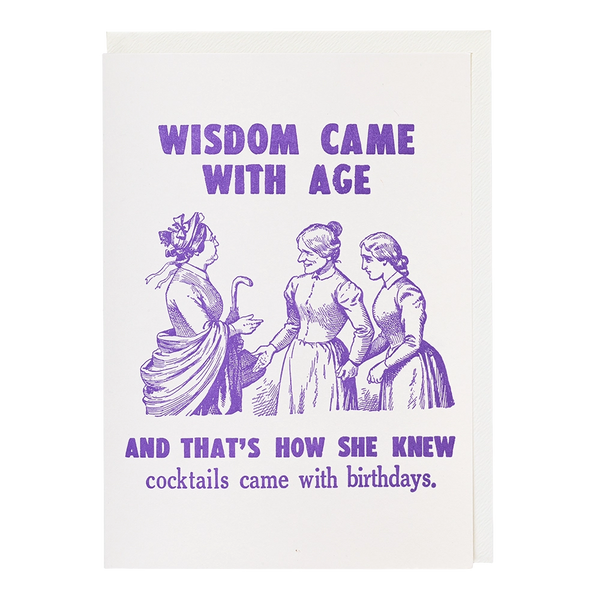 Wisdom Came With Age