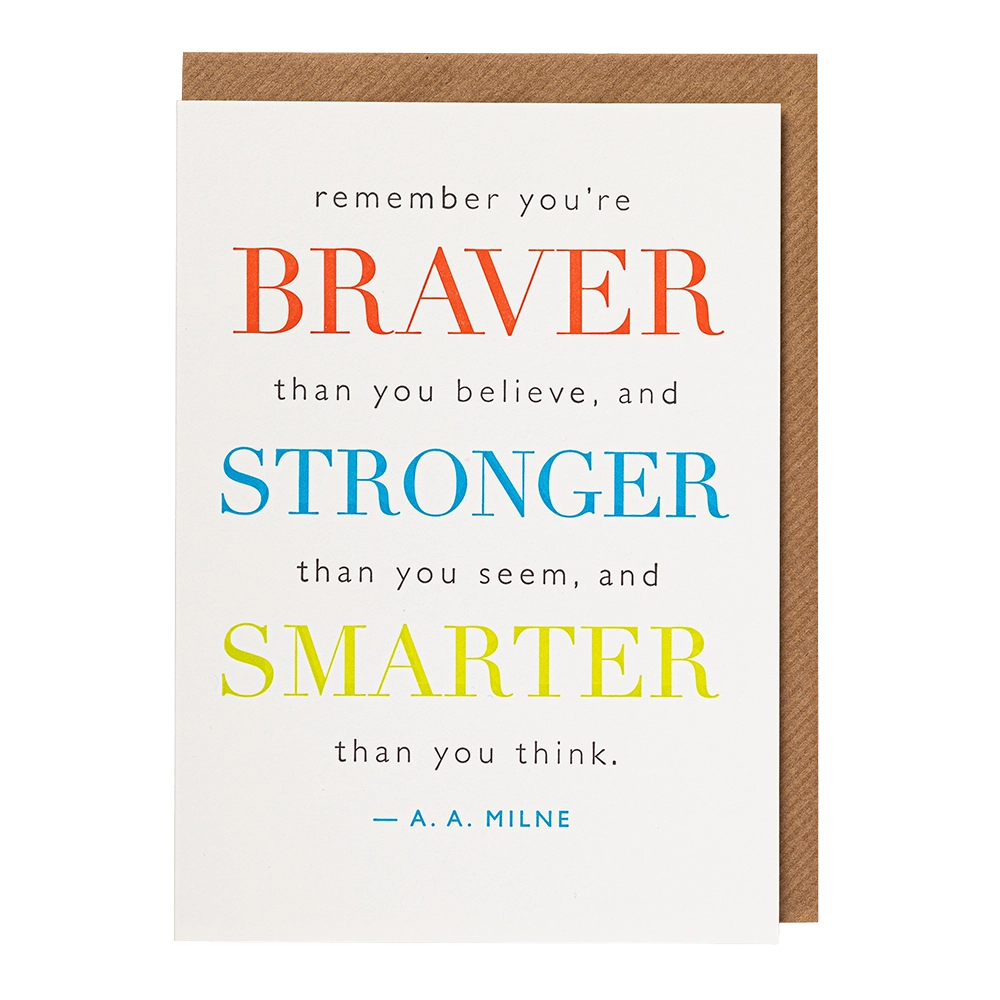 Braver Stronger Smarter